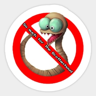 No Worms Allowed Sticker